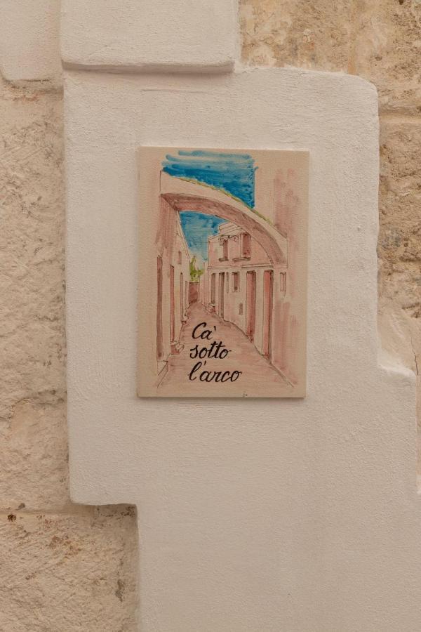 Ca Sotto L'Arco Bed and Breakfast Ostuni Buitenkant foto
